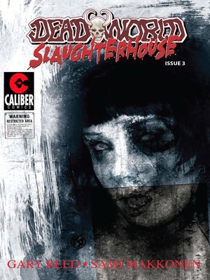 cover image of Deadworld: Slaughterhouse, Issue 3